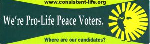 Consistent Life voters bumper sticker
